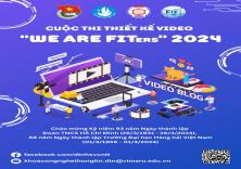 Cuộc thi thiết kế video "We are FITers" 2024